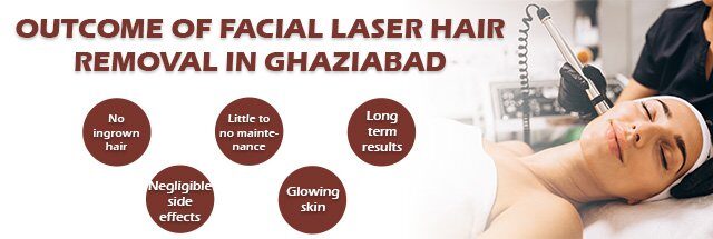 Outcome Of Facial Laser Hair Removal In Ghaziabad Outcome Of Facial Laser Hair Removal In Ghaziabad